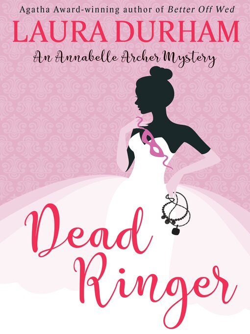 Title details for Dead Ringer by Laura Durham - Available